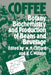 Coffee: Botany, Biochemistry and Production of Beans and Beverage by M. N. Clifford