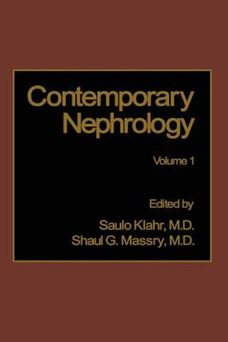 Contemporary Nephrology: Volume 1 by Saulo Klahr