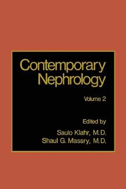 Contemporary Nephrology: Volume 2 by Saulo Klahr