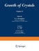 Growth of Crystals: Volume 13 by E. Givargizov