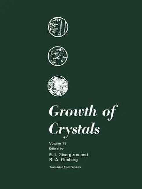 Growth of Crystals by E. I. Givargizov