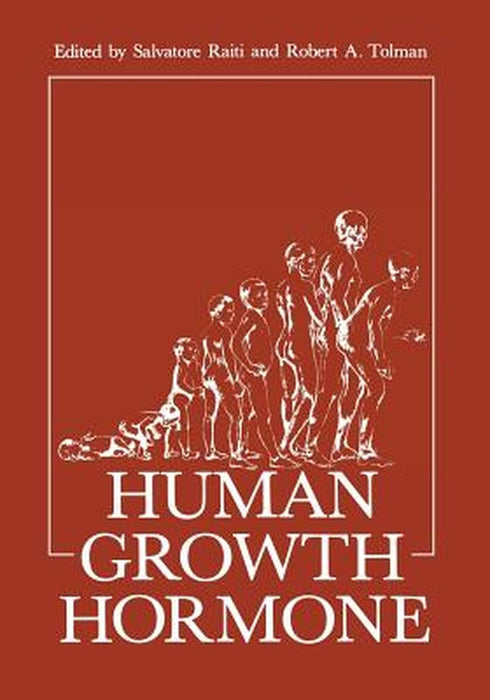 Human Growth Hormone by S. Raiti