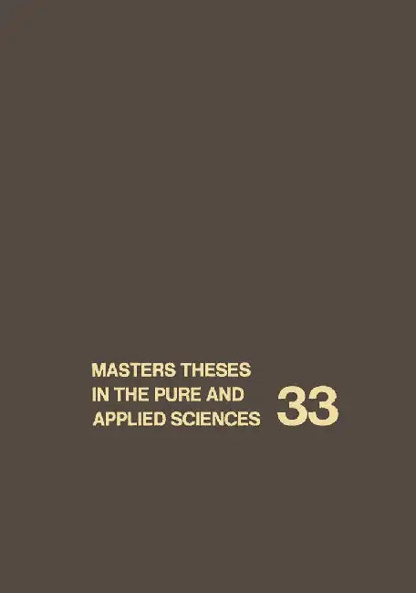 Masters Theses in the Pure and Applied Sciences: Accepted by Colleges and Universities of the United States and Canada. Volume 33 by Wade H. Shafer