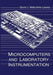Microcomputers and Laboratory Instrumentation by David J. Malcolme-Lawes