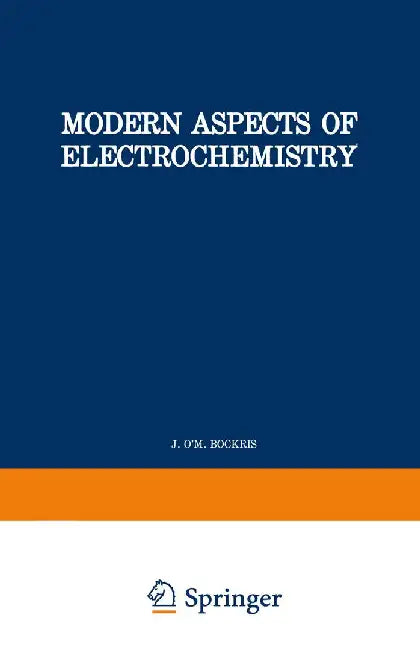 Modern Aspects of Electrochemistry by Bockris