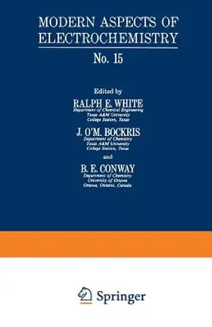 Modern Aspects of Electrochemistry: No. 15 by John O. M. Bockris