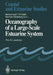 Oceanography of a Large-Scale Estuarine System: The St. Lawrence by Mohammed I. El-Sabh