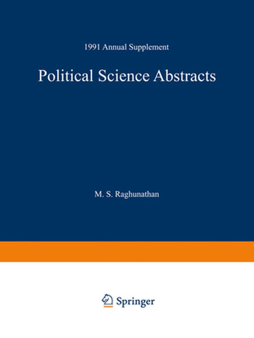 Political Science Abstracts: 1991 Annual Supplement by Ifi/Plenum Data Company Staff