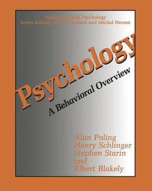 Psychology: A Behavioral Overview by Alan Poling