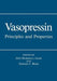 Vasopressin: Principles and Properties by G. J. Boer