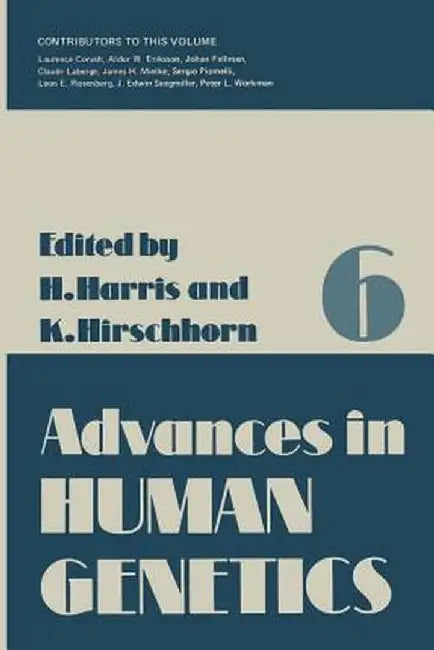 Advances in Human Genetics 6 by Harry Harris