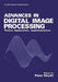 Advances in Digital Image Processing: Theory, Application, Implementation by P. Stucki
