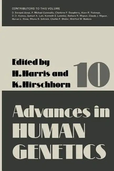 Advances in Human Genetics 10 by Harry Harris