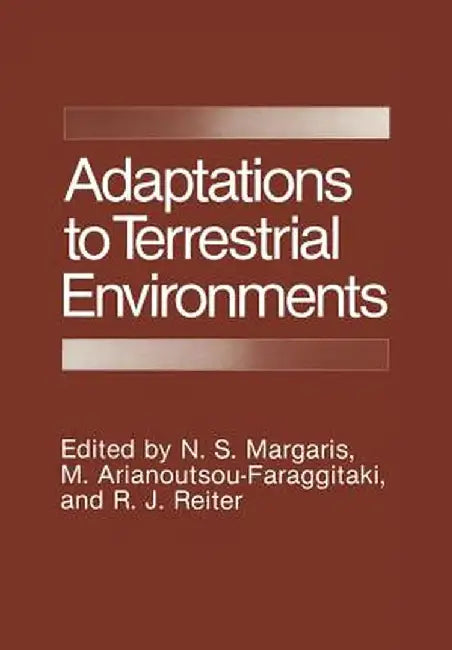 Adaptations to Terrestrial Environments by N. S. Margaris