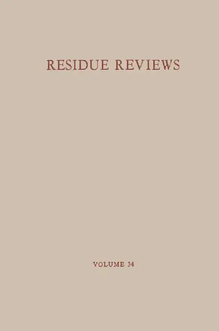 Rückstände Von Pestiziden Und Anderen Fremdstoffen in Nahrungs- Und Futtermitteln by Francis A. Gunther