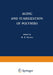 Aging and Stabilization of Polymers by M. B. Neiman