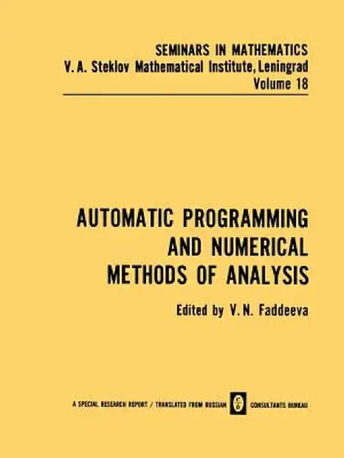 Automatic Programming and Numerical Methods of Analysis by V. N. Faddeeva