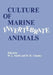 Culture of Marine Invertebrate Animals: Proceedings -- 1st Conference on Culture of Marine Invertebrate Animals Greenport by Matoira H. Chanley