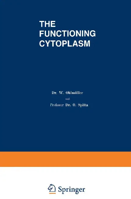 The Functioning Cytoplasm by Ruth Bulger