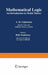Mathematical Logic: An Introduction to Model Theory by A. Lightstone