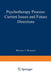 Psychotherapy Process: Current Issues and Future Directions by M. Mahoney