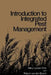 Introduction to Integrated Pest Management by M. L. Flint