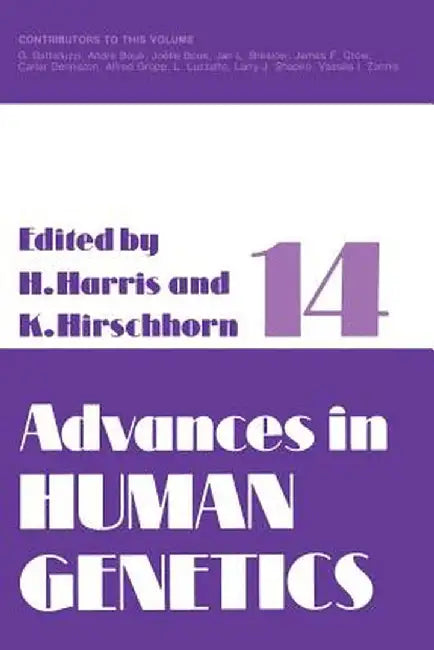 Advances in Human Genetics 14 by Harry Harris