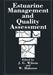 Estuarine Management and Quality Assessment by J. Wilson