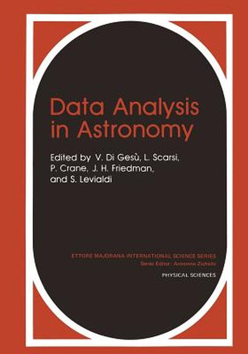 Data Analysis in Astronomy by V. Di Gesù