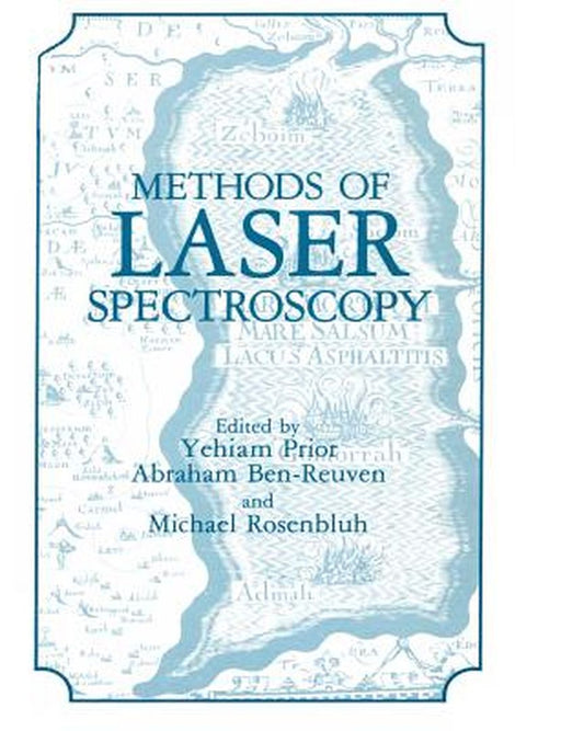 Methods of Laser Spectroscopy by Yehiam Prior