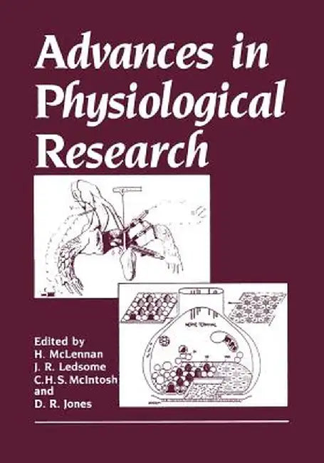 Advances in Physiological Research by H. McLennan