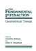 The Fundamental Interaction: Geometrical Trends by J. Debrus