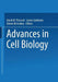 Advances in Cell Biology by David M. Prescott