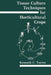 Tissue Culture Techniques for Horticultural Crops by Kenneth C. Torres