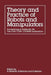 Theory and Practice of Robots and Manipulators: Proceedings of Romansy '84: The Fifth Cism -- Iftomm Symposium by A. Morecki