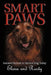 Smart Paws: Ancient Partner to Service Dog Today by Eloise and Rusty
