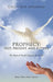 Prophecy: Past, Present, and Future the Book of Daniel Unsealed, Book Two by Calev Ben Avraham