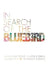 In Search of the Bluebird: Melancholy Stories on Love and Terror: Volume Two by Franco D'Rivera