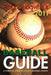 Paul Lebowitz's 2011 Baseball Guide: A Complete Guide to the 2011 Baseball Season by Paul Lebowitz