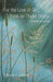For the Love of God, Think on These Things by Frances S. Carson