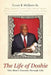 The Life of Doshie: One Man's Journey Through Life by Claude B. McQueen Sr