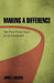 Making a Difference: My First Forty Years as an Immigrant by John E. Milnes