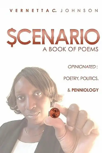 $Cenario: A Book of Poems by Vernetta C. Johnson