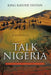 Talk Nigeria: A 60-Second Language Handbook by King Kayode Yeotan