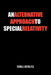 An Alternative Approach to Special Relativity by Thomas A. Orofino Ph. D.
