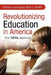 Revolutionizing Education in America: The Totil Method by Doris Leclerc Ball Phd