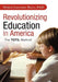 Revolutionizing Education in America: The Totil Method by Doris Leclerc Ball Phd