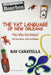 The Yat Language of New Orleans: The Who DAT Nation / The True Story - How It All Began by Ray Canatella