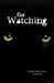 The Watching by Dan and Julie Le Roux