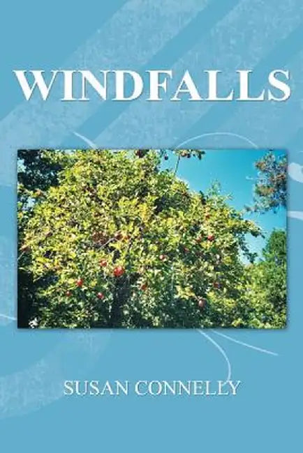 Windfalls by Susan Connelly